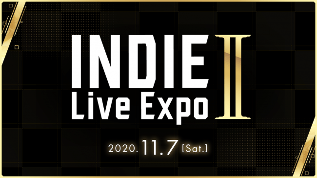 全世界730万視聴達成！インディゲームのための情報番組「INDIE Live Expo Ⅱ」本日よりゲーム情報のエントリーを開始！