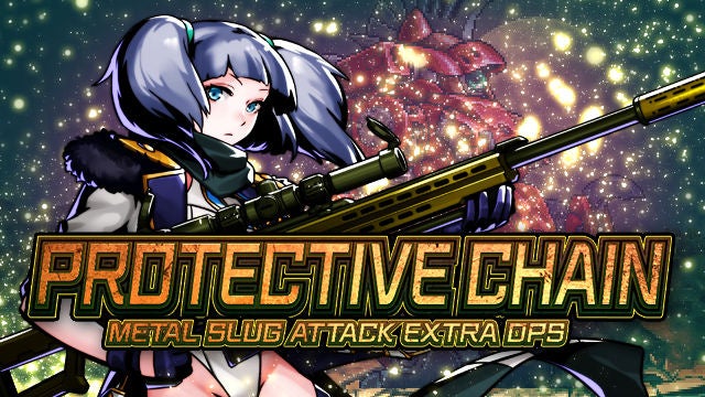 『METAL SLUG ATTACK』 敵中に潜入したPM軍「シモン」が静かに標的を狙い撃つ！イベント「PROTECTIVE CHAIN」開催！