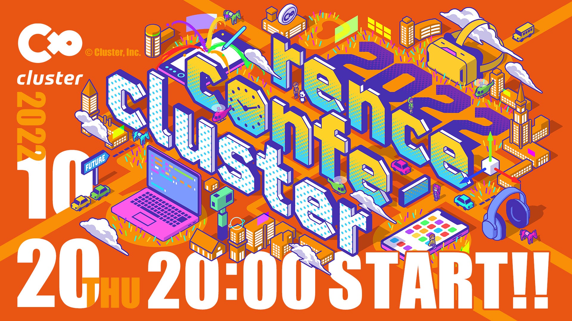日本最大級メタバースプラットフォーム「cluster」バーチャル経済圏確立に向け10月20日大規模アップデート発表～『Cluster Conference 2022』開催決定～