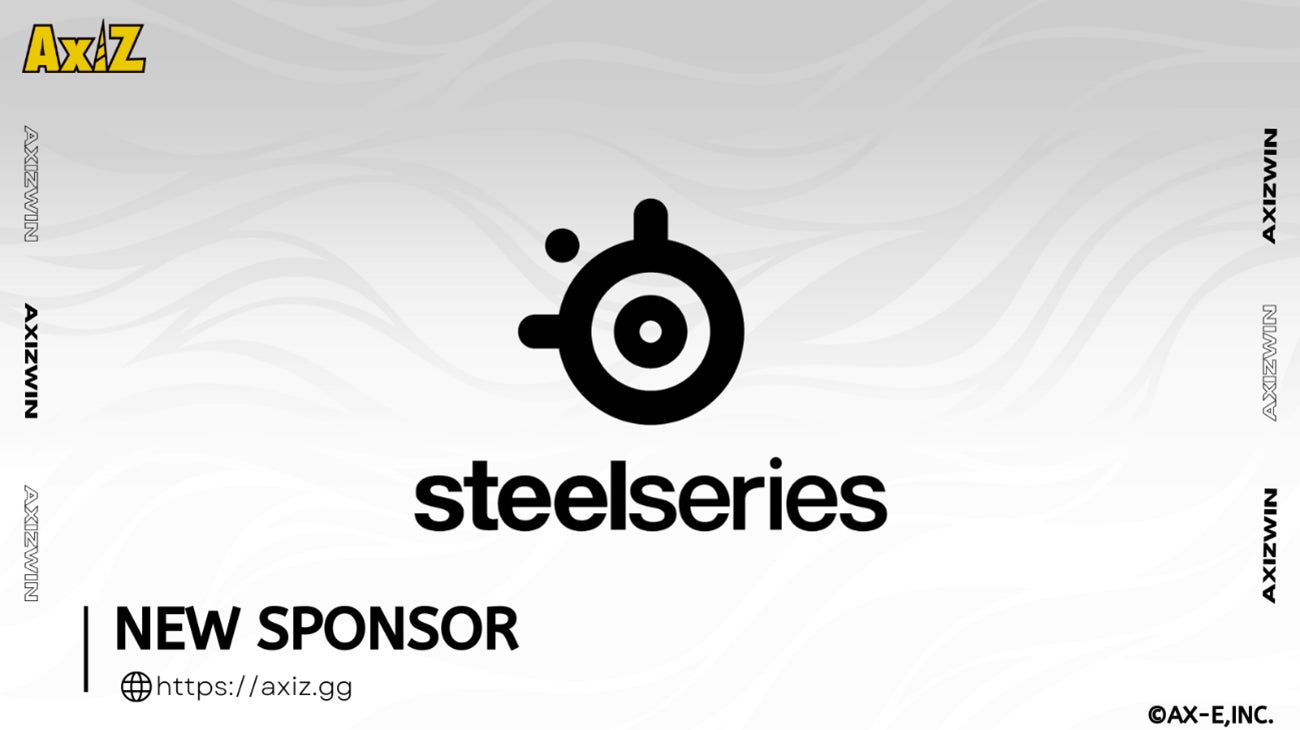 SteelSeries、プロeスポーツチーム 「AXIZ」とのパートナーシップ契約締結のお知らせ