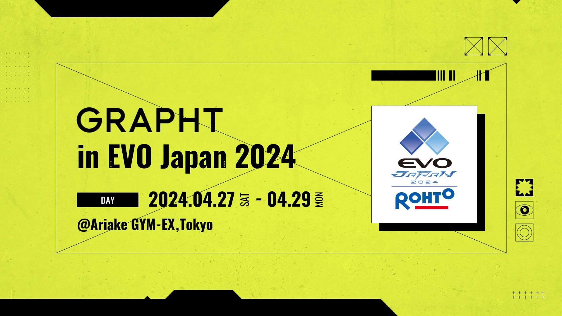 MSY、「EVO Japan 2024」にGRAPHTブースを出展決定！
新製品の試遊や、新作アイテムを中心とした物販を展開