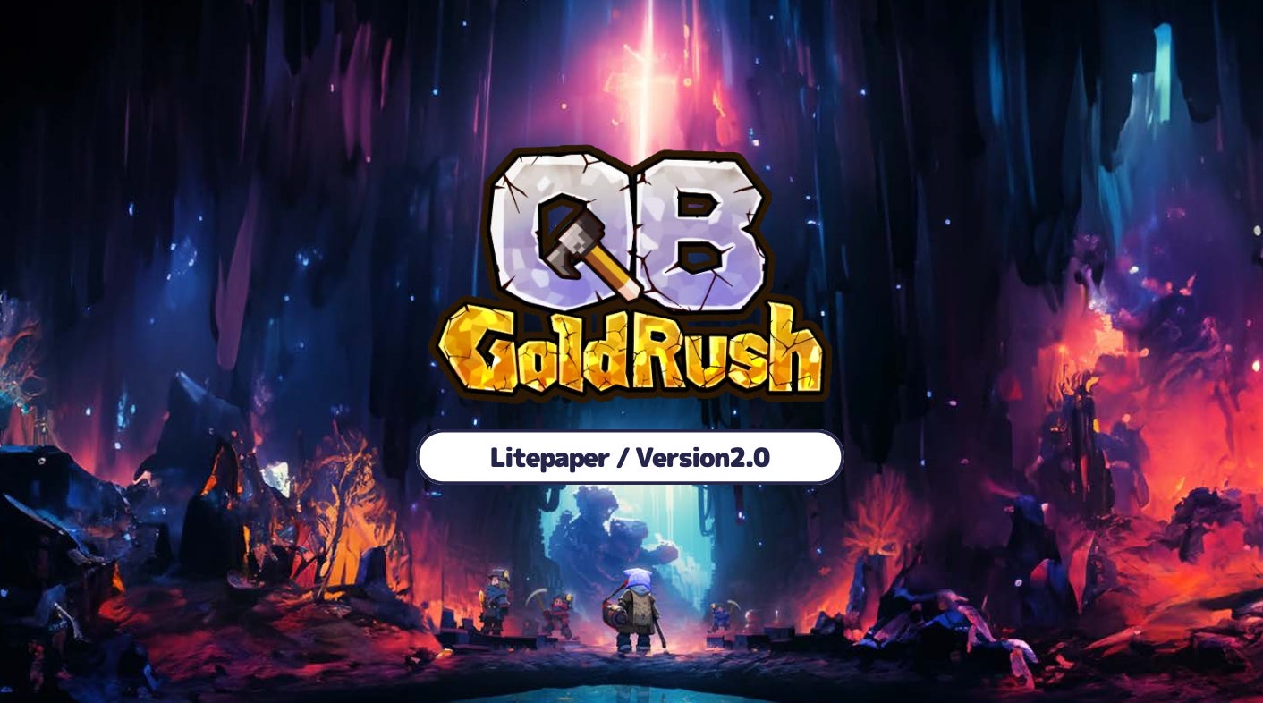 GuildQB、放置型マイニングGameFi「QB Gold Rush」のオープンベータ版をリリース＆ライトペーパー バージョン.2.0を公開！