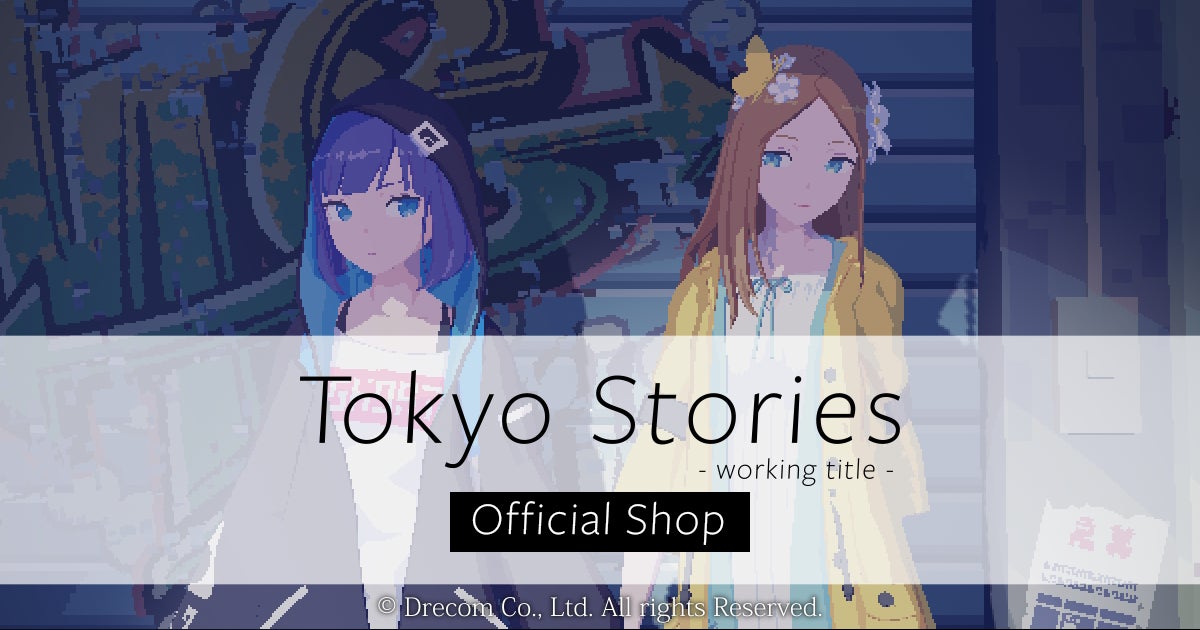 DRECOM SHOP1周年記念キャンペーン開催！ピクセルアートアドベンチャー『Tokyo Stories』オフィシャルショップも公開！