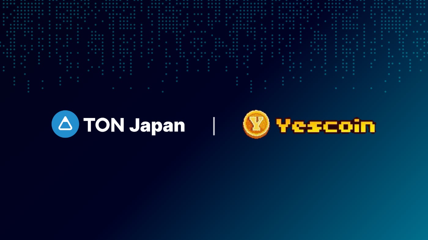 TON Japan が Yescoinと戦略的パートナーシップを締結