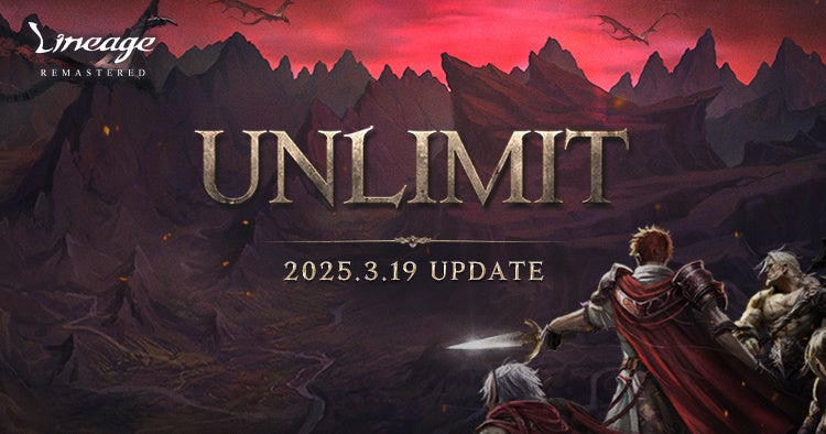 『リネージュ』最新アップデート「UNLIMIT」 3月19日(水)実施！アップデートを記念した「シグネチャーポイント」や「TJ’sクーポン」などもスタート！