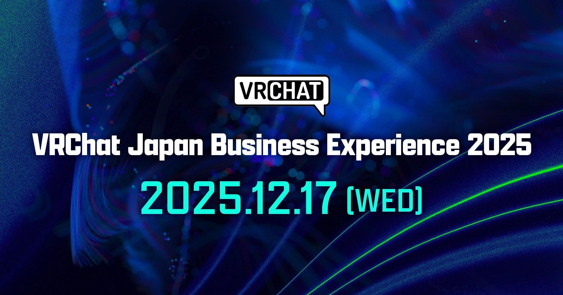 日本初開催となるVRChat公式ビジネスカンファレンス『VRChat Japan Business Experience 2025』、12月17日開催迫る。50以上の企業や団体の協賛が決定！