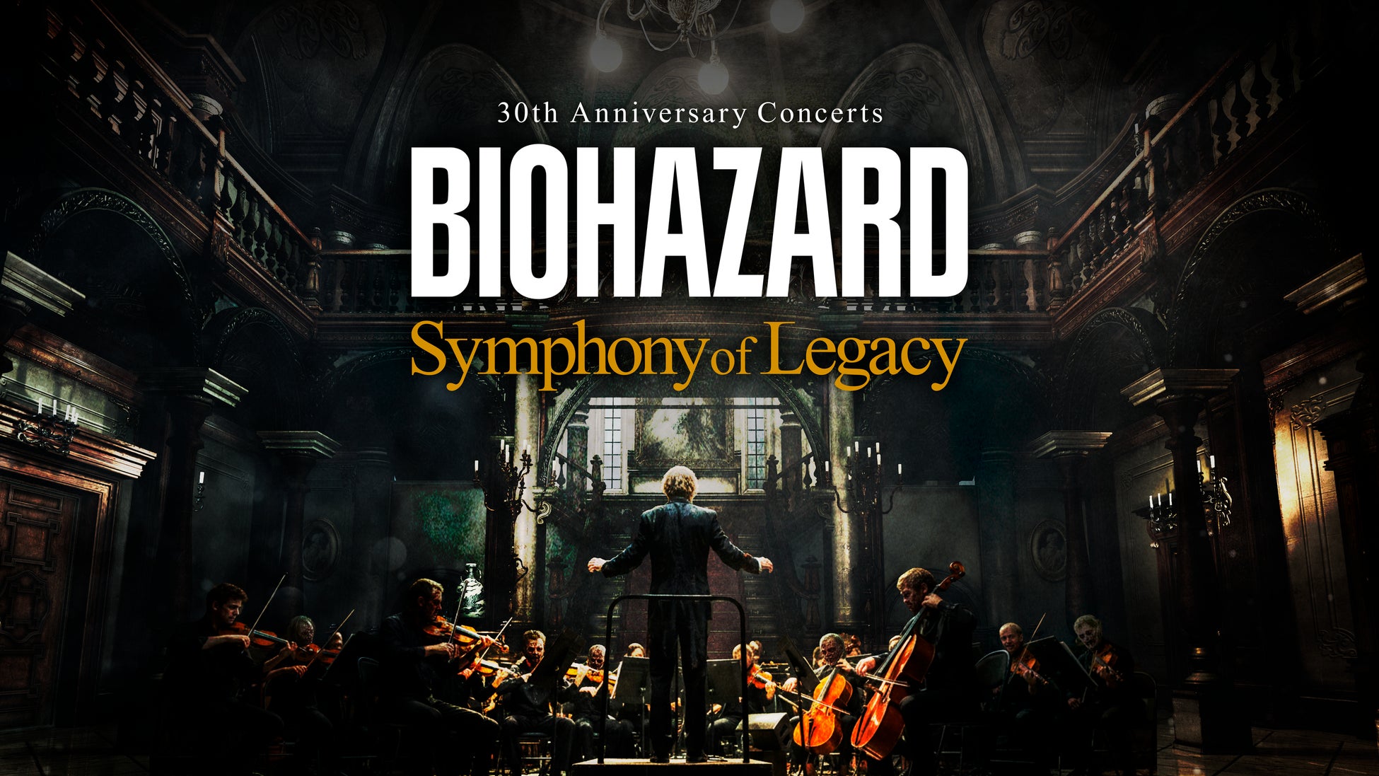 2026年3月7日(土)開演！　「BIOHAZARD 30th Anniversary Concerts -Symphony of Legacy-」の特別映像を先行公開！