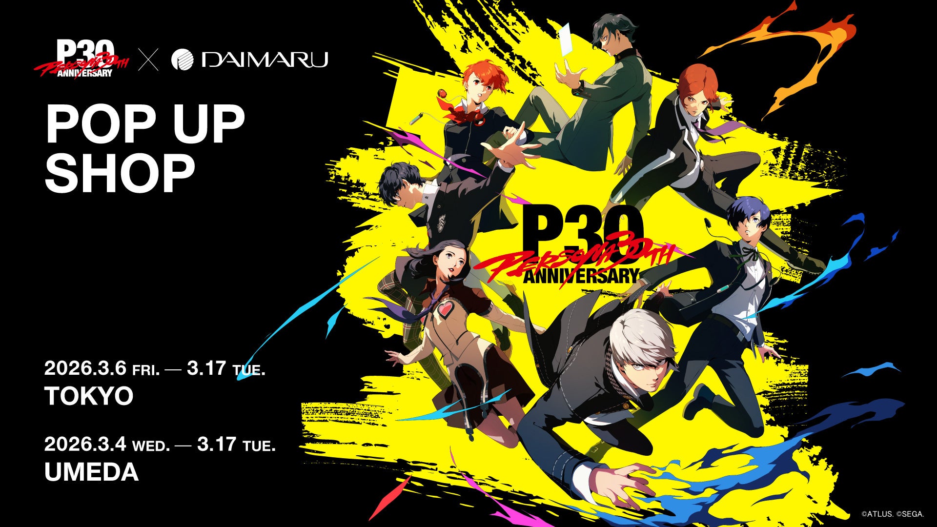 『ペルソナ』シリーズ30周年記念「P30th × 大丸松坂屋 ポップアップショップ」大丸東京店にて3/6(金)から、大丸梅田店にて3/4(水)から開催！