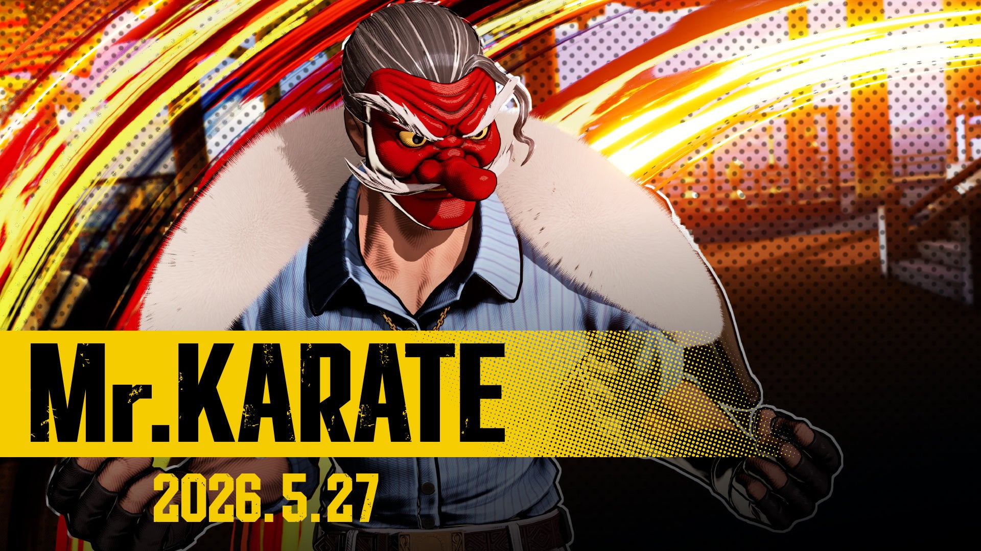極限流空手の象徴ふたたび！『餓狼伝説 City of the Wolves』にSeason 2 DLCキャラクター「Mr.KARATE」が5月27日より参戦！