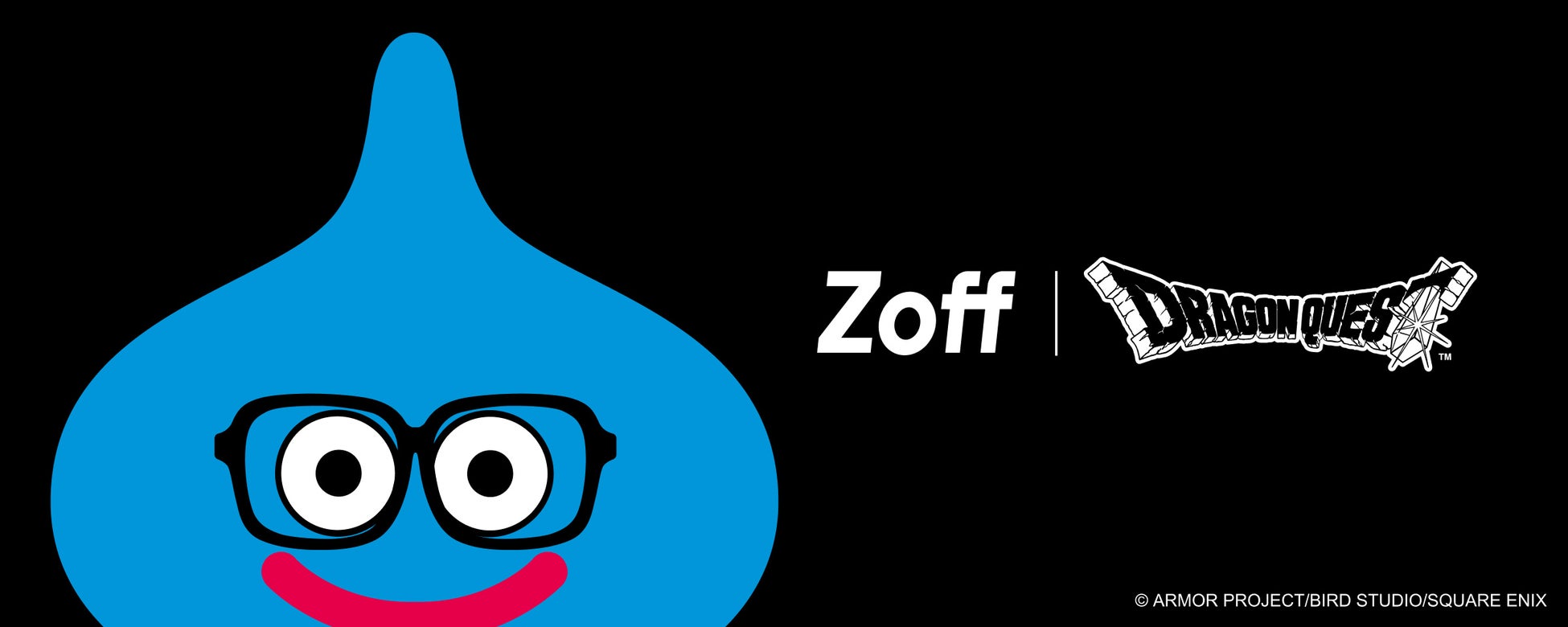 メガネブランドZoffと「ドラゴンクエスト」との40周年記念コラボレーション　アイウェアコレクション「Zoff｜DRAGON QUEST」が登場
