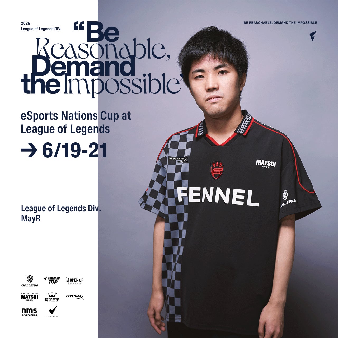 FENNEL『League of Legends』部門 MayR、世界各国の代表チームが競い合う 「Esports Nations Cup 2026」日本代表に選出