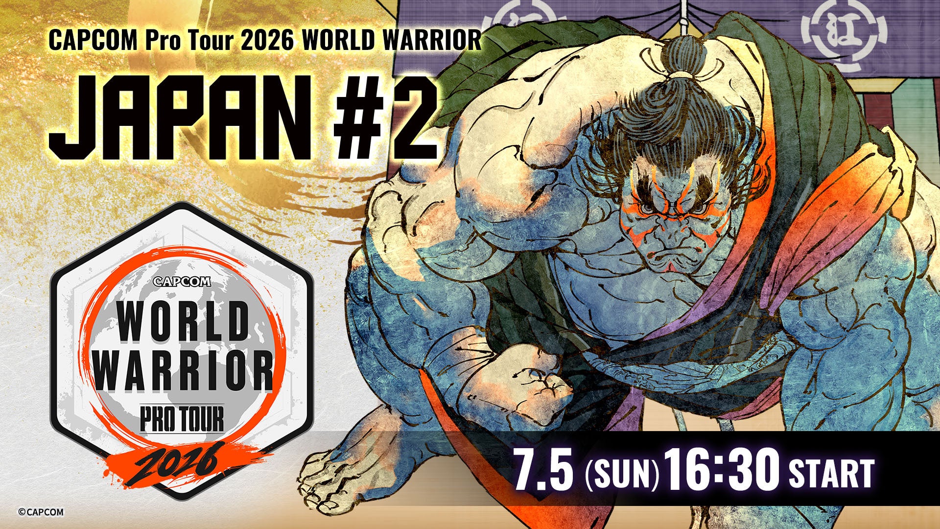 「CAPCOM Pro Tour 2026 ワールドウォリアー 日本大会」第2回は7月5日（日）開催！