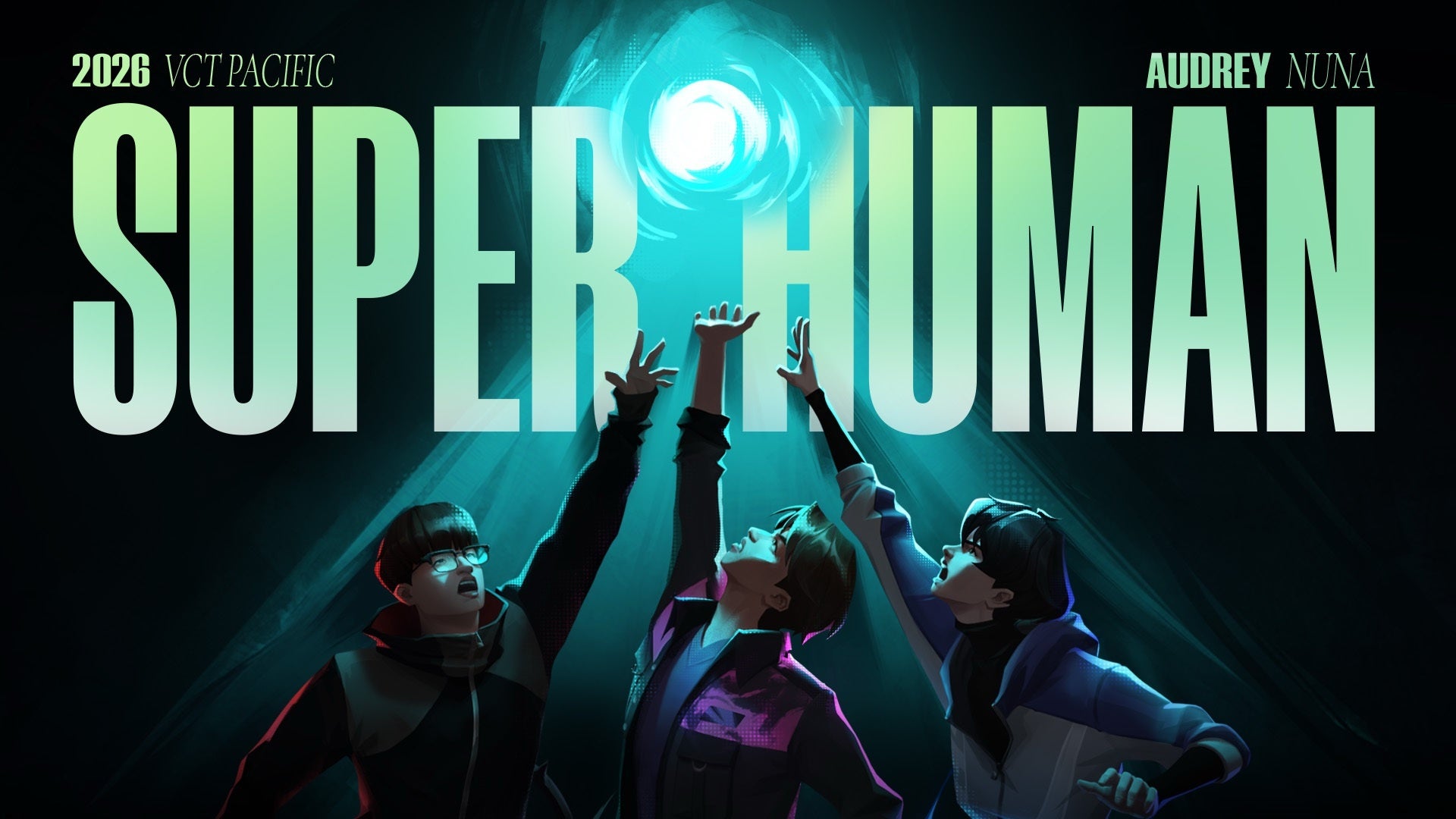ライアットゲームズ、VCT PacificとAudrey Nunaがコラボレーション！ミュージックアンセム「superHuman」を発表